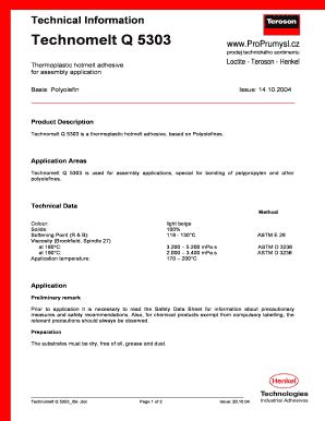 Fillable Online loctite Technical Information Technomelt Q 5303 www ...