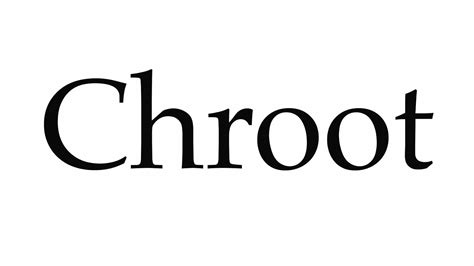 Chroot Tutorial 的图像结果