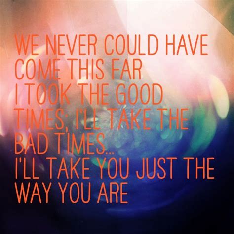 Just the way you are. Billy Joel. | Great song lyrics, Billy joel, The ...