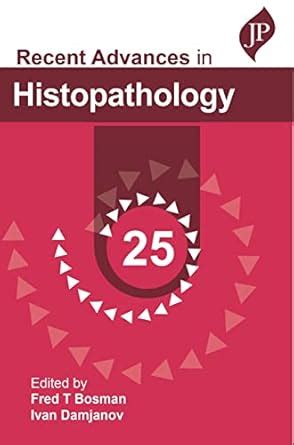 Buy Recent Advances in Histopathology 25 Book Online at Low Prices in ...