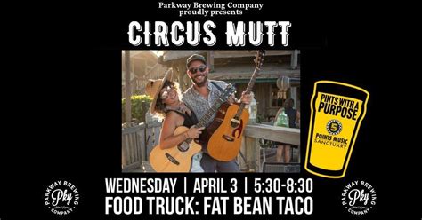 Pints With A Purpose ft. Circus Mutt, Parkway Brewing Company, Salem, 3 ...