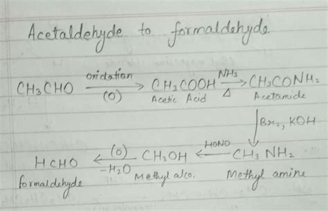 acetaldehyde to formaldehyde - Brainly.in