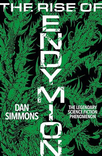 The Rise of Endymion (Hyperion Cantos Book 4) eBook : Simmons, Dan ...