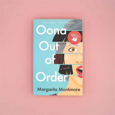 Oona Out of Order by Margarita Montimore - BOOK ONLY – Once Upon a Book ...