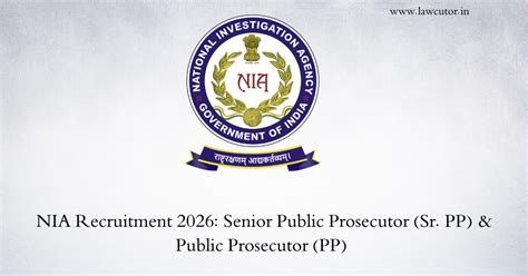 NIA Recruitment 2026: Senior Public Prosecutor (Sr. PP) & Public ...