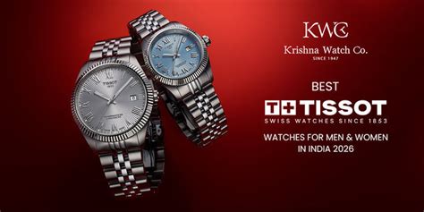 Best Tissot Watches for Men & Women – KRISHNA WATCH COMPANY