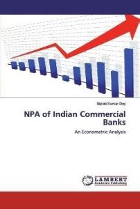 NPA of Indian Commercial Banks: Buy NPA of Indian Commercial Banks by ...