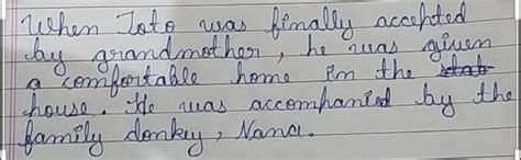 Describe tottos Adventures after grandmother accepts him - Brainly.in