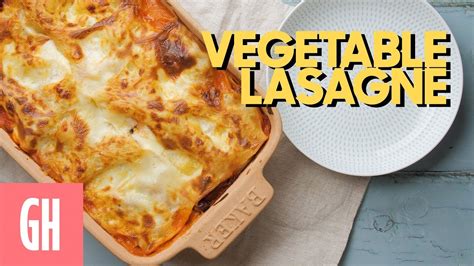 Roasted Vegetable Lasagne   Good Housekeeping UK   YouTube