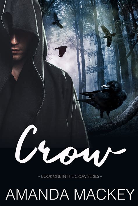 Crow: A dark romance by Amanda Mackey | Goodreads