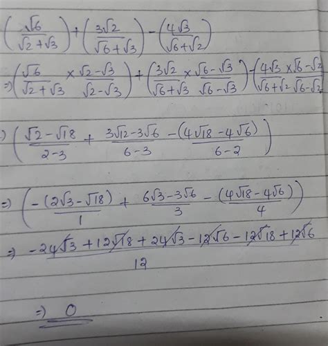 simplify by rationalising the denominator : (root 6/root 2+root 3)+(3 ...