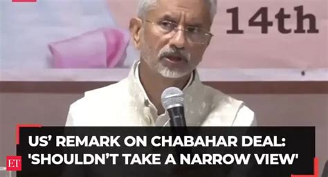 India-Iran Chabahar deal: 'Shouldn’t take a narrow view…', EAM ...