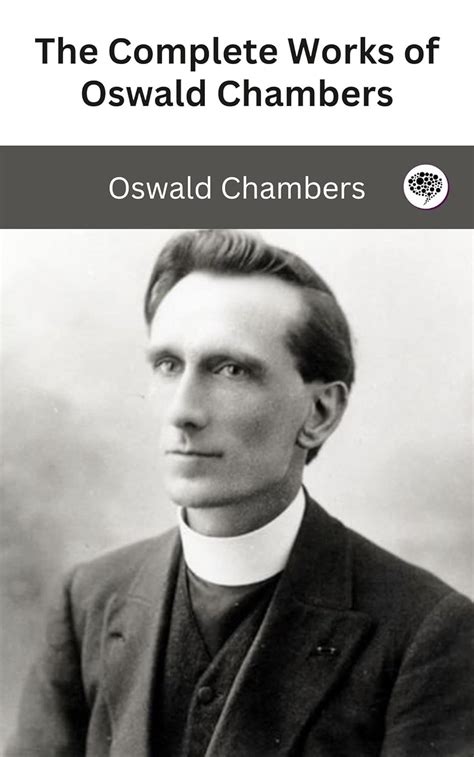 The Complete Works of Oswald Chambers eBook : Oswald Chambers: Amazon ...