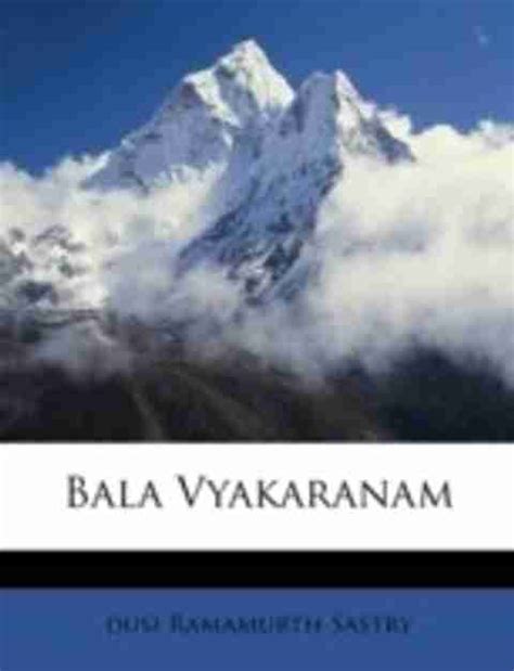 Bala Vyakaranam: Buy Bala Vyakaranam by Ramamurth Sastry Dusi at Low ...