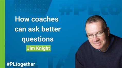Jim Knight's Best Practices for Instructional Coaching and Questioning ...