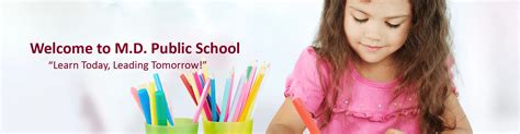 MD Public School – Learn Today, Leading Tomorrow