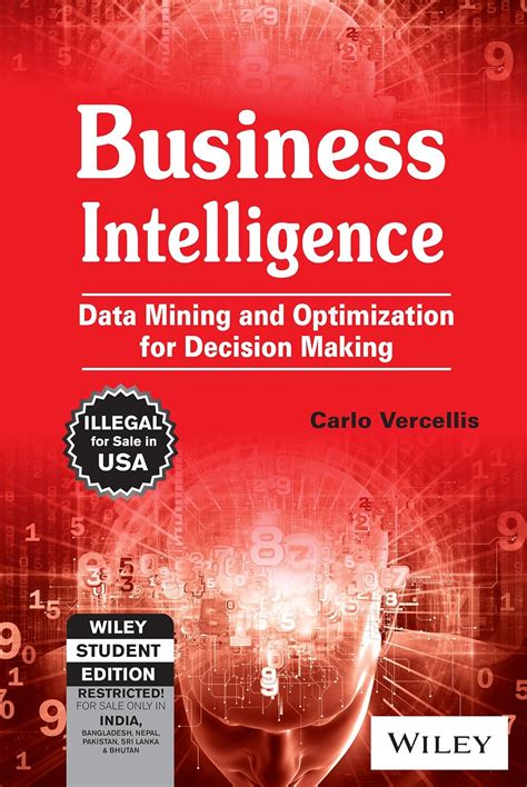 Buy Business Intelligence: Data Mining and Optimization for Decision ...