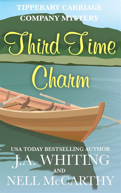 Third Time Charm by J.A. Whiting | Goodreads