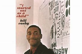 Image result for Bill Cosby All Songs