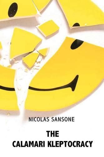 The Calamari Kleptocracy by Nicolas Sansone at Bookstore