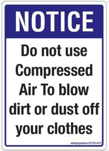 Safety Sign Store NOTICE: Do Not Use Compressed Air Emergency Sign ...