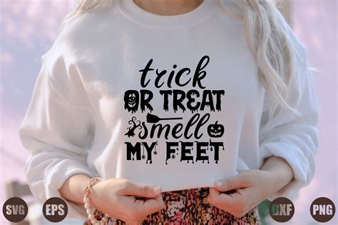 Trick or Treat Smell My Feet Graphic by Creative_Artist · Creative Fabrica - what is the smell of feet