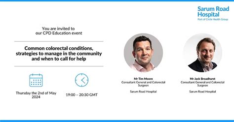 FREE CPD Education: Common Colorectal Conditions, Sarum Road Hospital ...