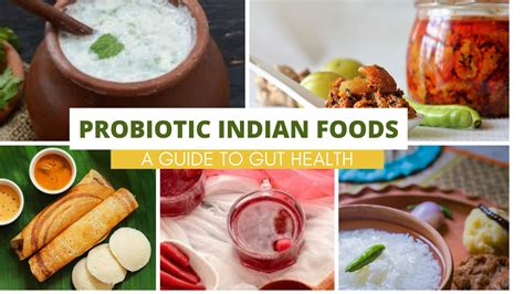 Probiotic Indian Foods: A Guide to Gut Health - Vishakha's Kitchen