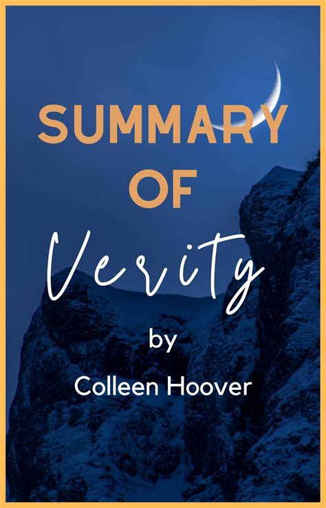 Summary of Verity by Colleen Hoover Detailed Chapter Analysis Study ...