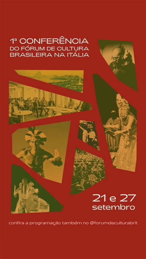 1ª Conferência do Fórum de Cultura Brasileira na Itália, Embaixada Do ...