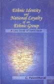Buy Ethnic Identity and National Loyalty of Ethnic Group: A Case Study ...