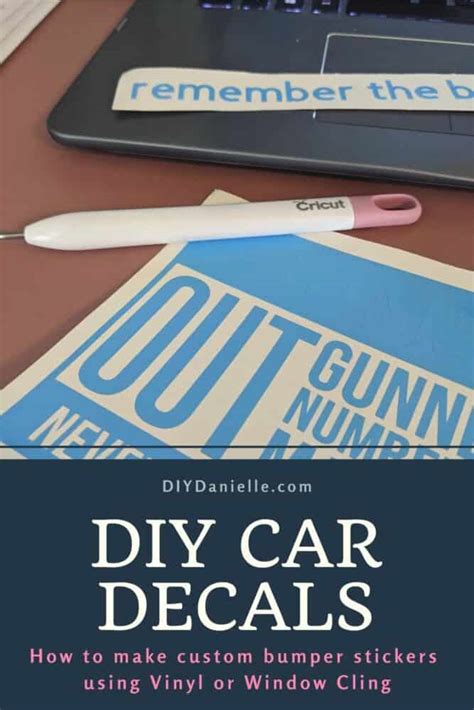 How to Make a Car Decal with the Cricut Maker - DIY Danielle®