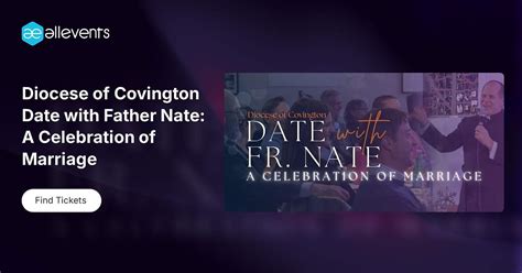 Diocese of Covington Date with Father Nate: A Celebration of Marriage ...