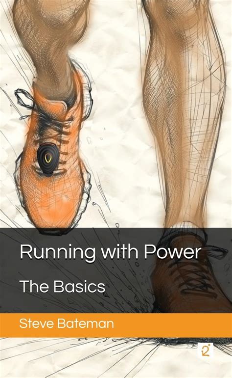 Running with Power: The Basics eBook : Bateman, Steve: Amazon.in ...