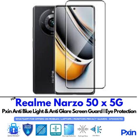 Anti Blue Light & Anti Glare Screen Guard for Realme Narzo 50 x 5G | Pxin