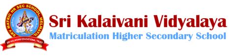 Sri Kalaivani Vidyalaya Matriculation Higher Secondary School ...