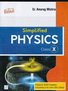 Simplified Physics For Class 10 Based On NCERT Guidelines - CBSE ...