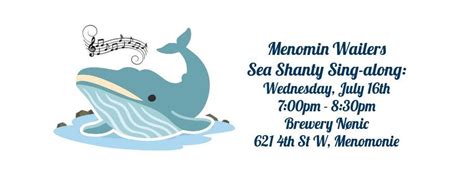 Menomin Wailers: Sea Shanty Sing-along, brewery nønic, Menomonie, 16 ...