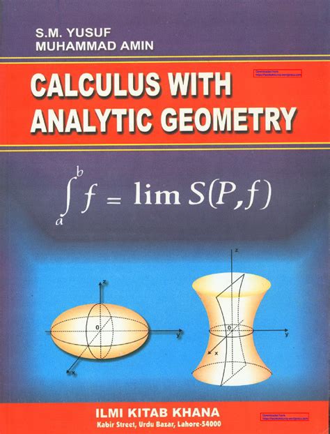 Calculus with Analytic Geometry by S M Yusuf - S. YUSUF MUHAMMAD AMIN ...