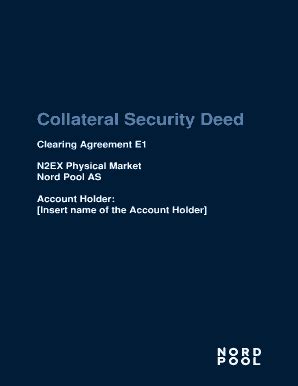 Fillable Online Collateral Security Deed - nordpoolspot.com Fax Email ...