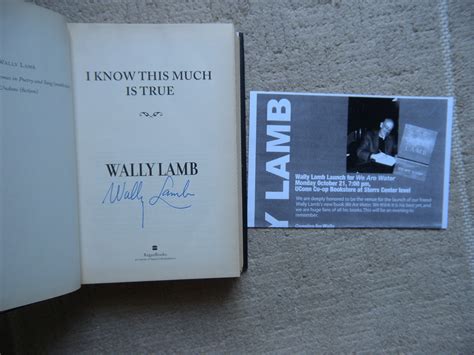 I Know This Much is True/signed/near fine copy by Lamb, Wally: Near ...