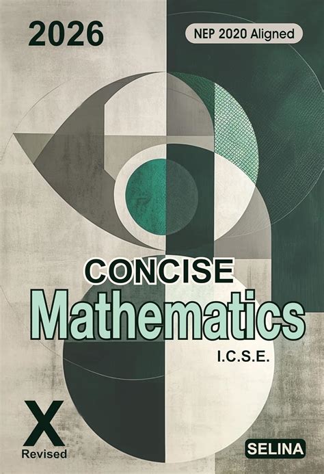 Selina Maths Class 10 ICSE 2026 Examinations | Latest Edition of ...