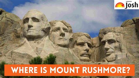 Where is Mount Rushmore? Check Facts and Significance