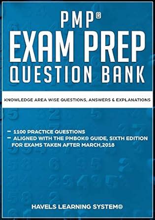 PMP® EXAM PREP QUESTION BANK: KNOWLEDGE AREA WISE QUESTIONS, ANSWERS ...