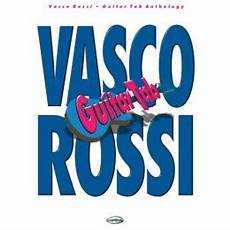vasco senza parole accordi vasco guitar tab anthology chitarra libro tablature vasco senza parole accordi vasco guitar tab anthology chitarra libro tablature