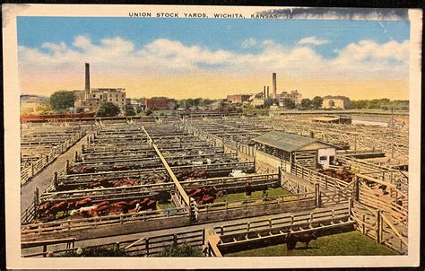 Union Stock Yards, Wichita, Kansas Vintage Livestock and Stock Yard ...