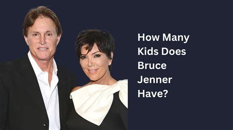 How Many Kids Does Bruce Jenner Have? - BigBrainMode