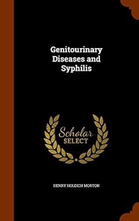 Buy Genitourinary Diseases and Syphilis Book Online at Low Prices in ...
