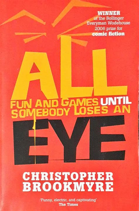 All Fun And Games Until Somebody Loses An Eye (P) – Books and You