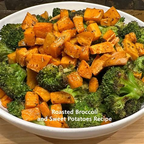 Roasted Broccoli and Sweet Potatoes Recipe - Sabrinas Organizing